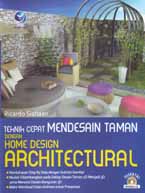 Teknik Cepat Mendesain Taman Dengan Home Design Architectural: Ricardo ...